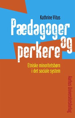 Pædagoger og perkere (eBook, PDF) - Vitus, Kathrine