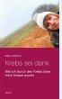 Krebs sei dank (eBook, ePUB) - Bild 1