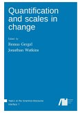 Quantification and scales in change Quantification and scales in change