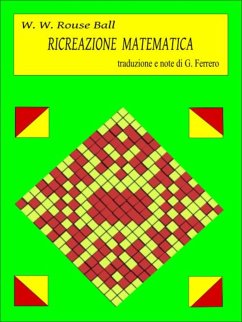 Ricreazione matematica (eBook, ePUB) - W. Rouse Ball, W.
