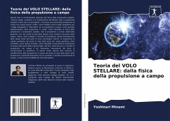 Teoria del VOLO STELLARE: dalla fisica della propulsione a campo - Minami, Yoshinari