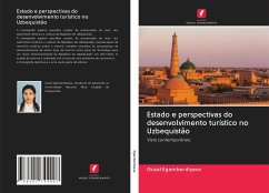 Estado e perspectivas do desenvolvimento turístico no Uzbequistão - Egamberdiyeva, Guzal