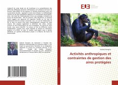 Activités anthropiques et contraintes de gestion des aires protégées - Dongmo, Gabriel