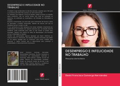 DESEMPREGO E INFELICIDADE NO TRABALHO - Camargo Hernández, David Francisco