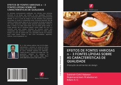 EFEITOS DE FONTES VARIOSAS n - 3 FONTES LÍPIDAS SOBRE AS CARACTERÍSTICAS DE QUALIDADE - Ezhil valavan, Subbiah;Prabakaran, Rajamanickam;S. C., Edwin