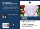 Geflügelproduktion unter verschiedenen Managementsystemen