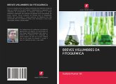 BREVES VISLUMBRES DA FITOQUÍMICA