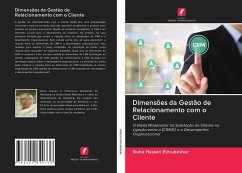 Dimensões da Gestão de Relacionamento com o Cliente - Hassan Elmubasher, Nuha