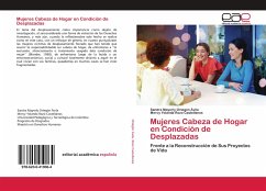 Mujeres Cabeza de Hogar en Condición de Desplazadas - Ortegón Ávila, Sandra Mayerly;Rozo Castellanos, Mercy Yolanda