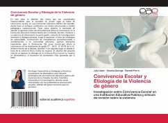 Convivencia Escolar y Etiología de la Violencia de género - López, July;Quiroga, Jhoana;PARRA, DANIELA