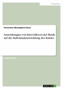 Cover Auswirkungen von Intervallen in der Musik auf die Individualentwicklung des Kindes