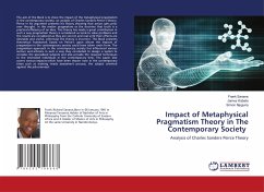 Impact of Metaphysical Pragmatism Theory in The Contemporary Society - Sanane, Frank;Kabata, James;Njuguna, Simon