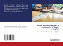 Home based challenges in management of pupils discipline