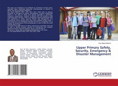 Upper Primary Safety, Security, Emergency & Disaster Management