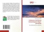 Cultures et écritures romanesques négro-africaines