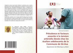 Prévalence et facteurs associés à la tension artérielle élevée chez les écoliers adolescents de la Commune de Sô-Ava - OULD BAYES, Mohamed