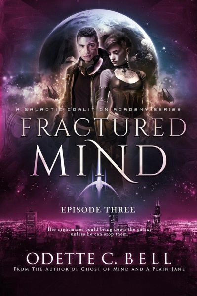 Fractured Mind Episode Three (eBook, ePUB)