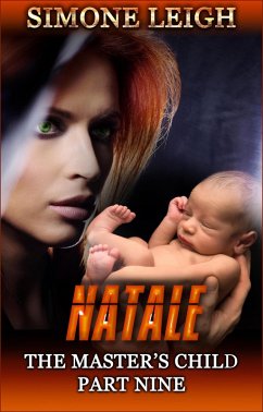 Natale (The Master's Child, #9) (eBook, ePUB) - Leigh, Simone