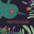 Rolando, el colibrí (eBook, ePUB)