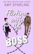 Flirting with the Boss (Roca Springs... - Bild 1