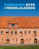 Danske byer i middelalderen (eBook, PDF)