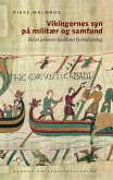 Vikingernes syn på militær og samfund (eBook, ePUB)