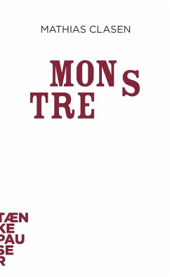 Monstre (eBook, ePUB) - Clasen, Mathias