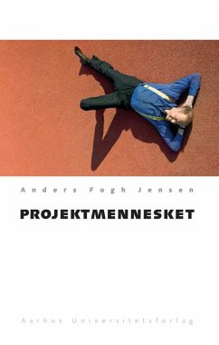 Projektmennesket (eBook, ePUB) - Jensen, Anders Fogh