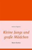 Kleine Jungs und große Mädchen (eBook, ePUB)