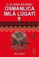 Cover Osmanlica Imla Lügati - 3