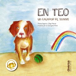 En Teo, un caçador de somnis (MP3-Download) - Segarra, Mireia; Marsal, Olga