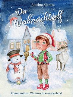 Der Weihnachtself (eBook, ePUB) - Kienitz, Bettina