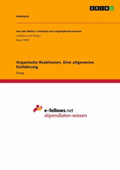 Organische Reaktionen. Eine allgemeine Einführung - Anonym