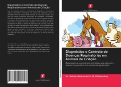 Diagnóstico e Controlo de Doenças Respiratórias em Animais de Criação - Mohamed A. M. ElDesoukey, Dr. Rehab