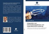 Integration von Informationssystemen und organisatorische Leistung