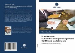 Praktiken des Kundenbeziehungsmanagements (CRM) und Gästebindung - Ngacha, Weru