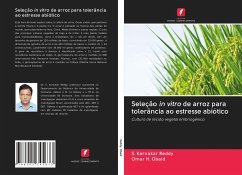 Seleção in vitro de arroz para tolerância ao estresse abiótico - Reddy, S. Karnakar;OBAID, OMAR H.