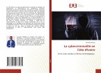 La cybercriminalité en Côte d'Ivoire