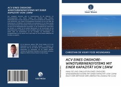 ACV EINES ONSHORE-WINDTURBINENSYSTEMS MIT EINER KAPAZITÄT VON 1,5MW - FOZE MOUNGANG, Christian de Vigny