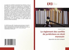 Le règlement des conflits de juridictions en droit marocain - EL Goutbi, Hamza