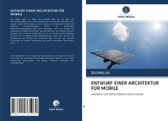 ENTWURF EINER ARCHITEKTUR FÜR MOBILE - Liu, Zelong