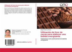 Utilización de licor de cacao para elaborar una bebida energizante