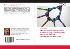Democracia y educación en derechos humanos en América Latina.