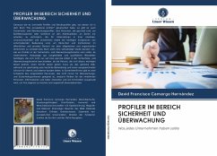 PROFILER IM BEREICH SICHERHEIT UND ÜBERWACHUNG - Camargo Hernández, David Francisco