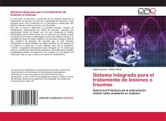 Sistema Integrado para el tratamiento de lesiones o traumas - Garcia, Johan;Ortiz, Andrés