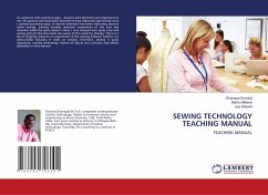 SEWING TECHNOLOGY TEACHING MANUAL - Durairaj, Dhanapal;Melese, Bahiru;Shawel, Liya