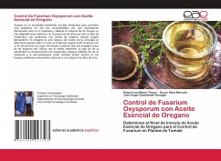 Control de Fusarium Oxysporum con Aceite Esencial de Oregano - Marin-Tinoco, Ruben Ivan;Silva-Marrufo, Oscar;Castañeda-Venegas, Jose Angel