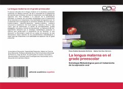La lengua materna en el grado preescolar - Quesada Dorticós, Rosa Eulalia;Carriles Herrera, Idania
