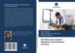 Die Rolle des sozialen Netzwerks bei ehelicher Untreue - Dortaj, Fariba;Rajabiyan Dehzireh, Maryam;Dortaj, Fattaneh