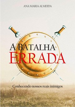 Cover A Batalha Errada (eBook, ePUB)